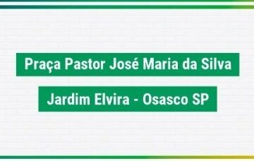 Reforma e Requalificação da Praça Pastor José Mari
